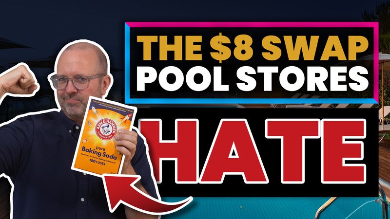 Stop Buying Alkalinity Increaser: The $8 Grocery Swap Pool Stores Hate