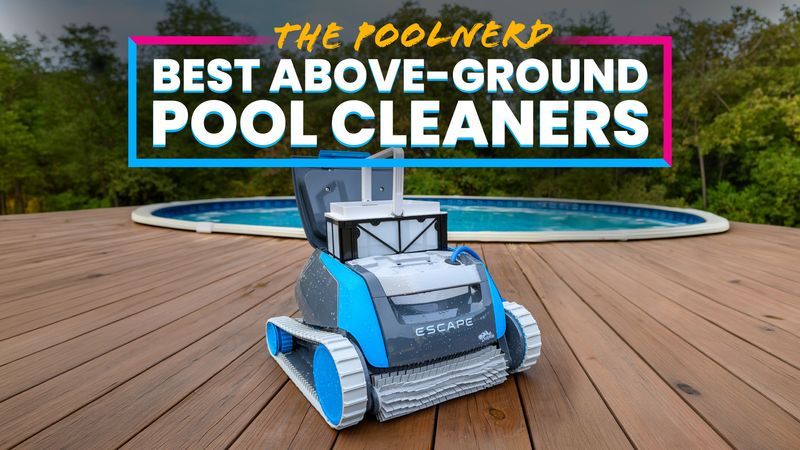 Best Robotic Pool Cleaners for Above-Ground Pools (2026): 30+ Tested