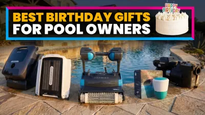 Best Birthday Gifts for Pool Owners