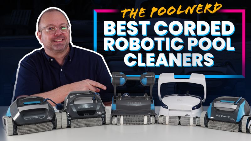 Best Corded Robotic Pool Cleaners