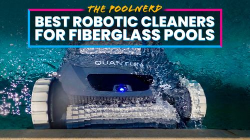 Best Pool Robots for Fiberglass Pools