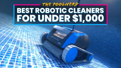 Best Robotic Pool Cleaners Under $1,000 of 2026