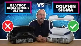 $3,000 Beatbot AquaSense 2 Ultra vs $1,500 Dolphin Sigma