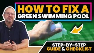 How to Fix a Green Pool FAST: 4 Simple Steps