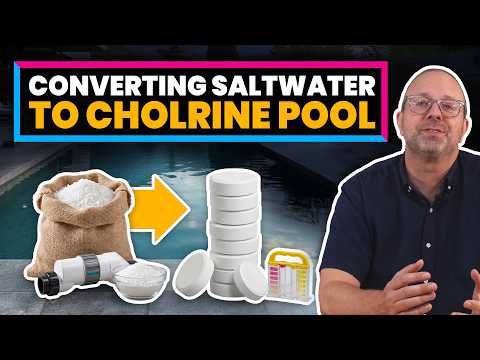 Converting Saltwater to Chlorine Pool: Step-By-Step Guide