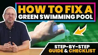 How to Fix a Green Pool FAST: 4 Simple Steps