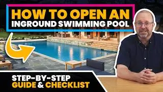 How To Open Your Inground Pool (99% of Owners Do This Wrong)