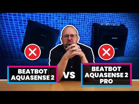 Beatbot AquaSense 2 vs AquaSense 2 Pro: Similar Cleaning, Higher Price?