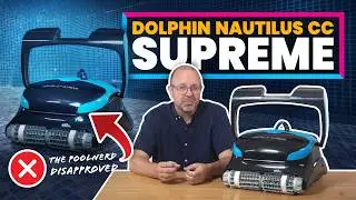 The Dolphin Nautilus CC Supreme Cleans Great… So Why Don’t I Recommend It? Review (& Alternatives)