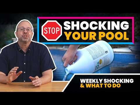 Stop Shocking Your Pool Every Week (Do This Instead)
