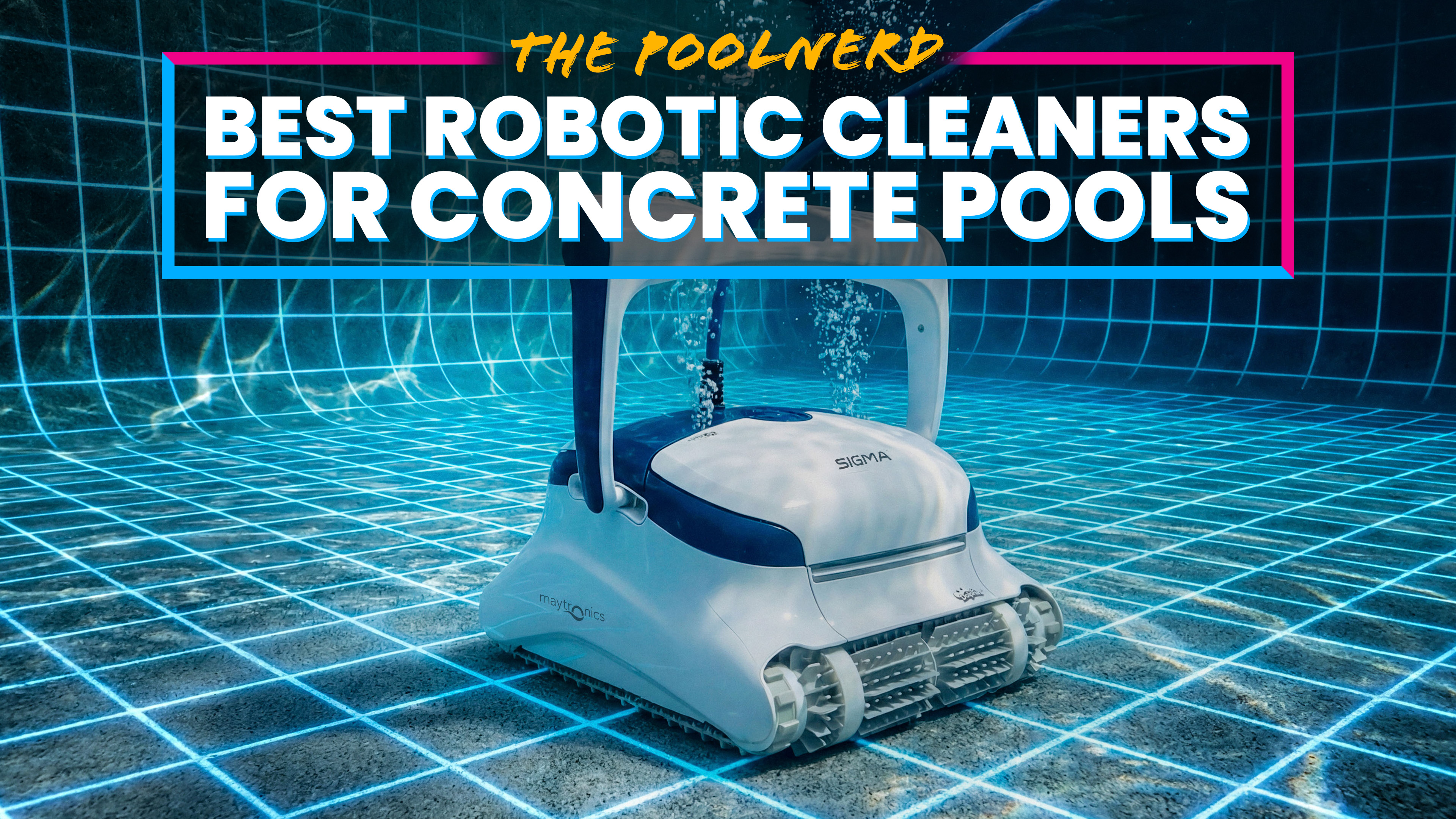 Best Robotic Pool Cleaners for Concrete & Gunite Pools (2026): Tested ...