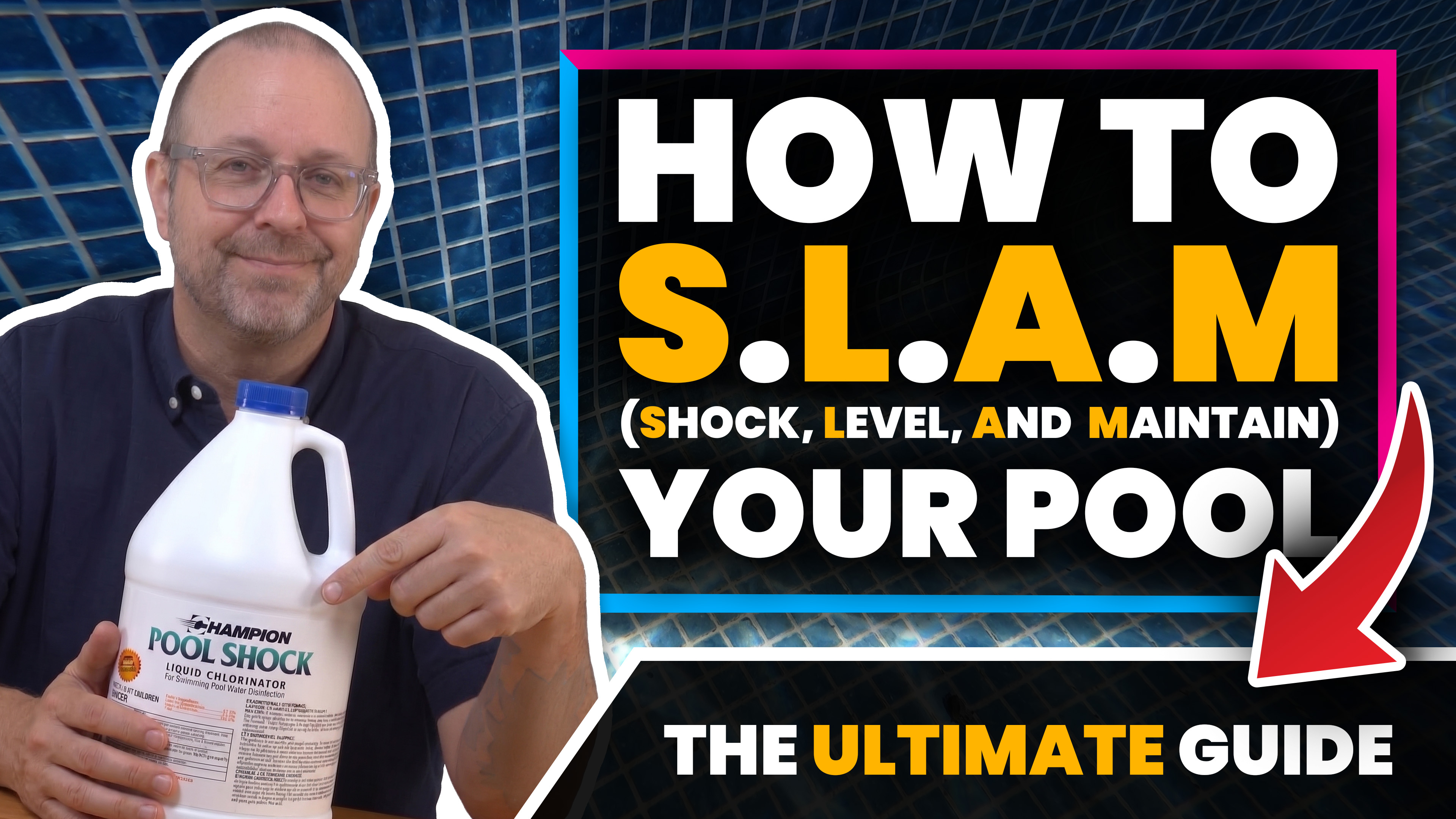 How to SLAM Your Pool: Kill Algae and Get Your Clear Water Back | The ...