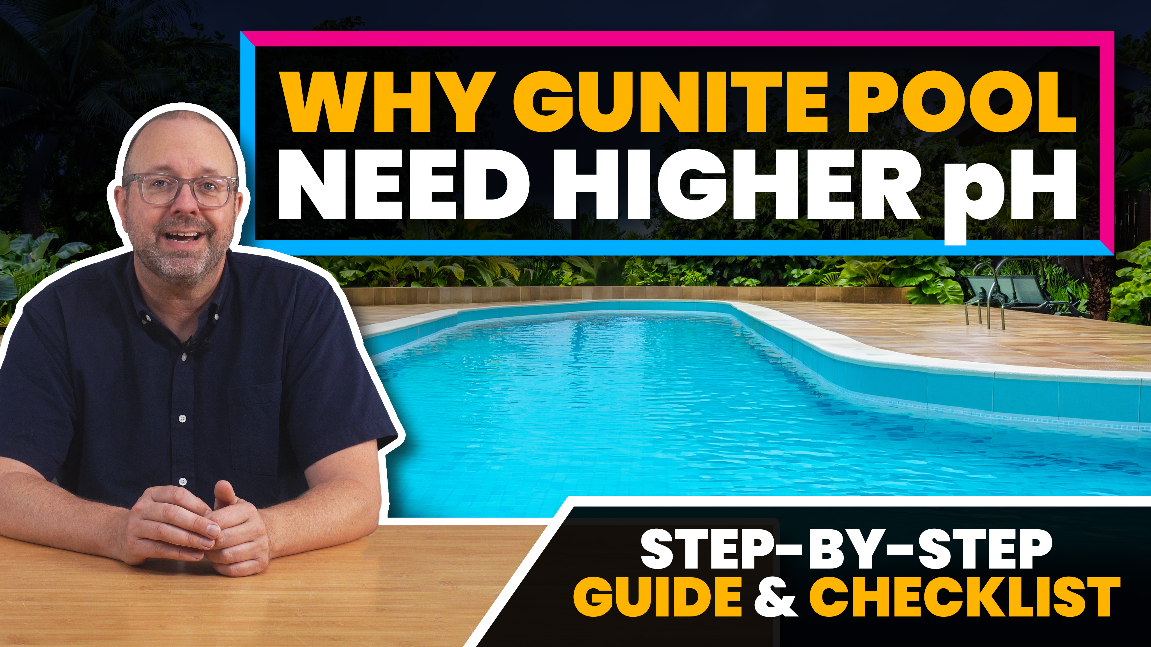 Why Gunite Pools Need Higher pH | The Pool Nerd